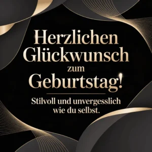 geburtstagswünsche männer